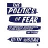 Sage The Politics Of Fear - Wodak, Ruth