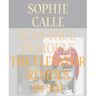 T&H Distr. Sophie Calle: The Elevator Resides In 501 - Sophie Calle