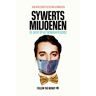 Follow The Money Publishing B.V. Sywerts Miljoenen - Jan-Hein Strop