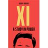 Icon Books Xi: A Study In Power - Kerry Brown