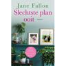 Vbk Media Slechtste Plan Ooit - Jane Fallon