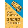 Bruna Uitgevers B.V., A.W. De Profeet En De Idioot - Jonas Jonasson