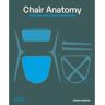 Thames & Hudson Chair Anatomy - James Orrom