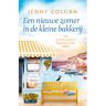 Luitingh-Sijthoff B.V., Uitgever Een Nieuwe Zomer In De Kleine Bakkerij - De Kleine Bakkerij Aan Het Strand - Jenny Colgan