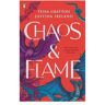 Penguin Chaos And Flame (01): Chaos And Flame - Tessa Gratton