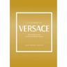 Vbk Media Little Book Of Versace - Laia Farran Graves