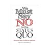 Sage We Must Say No To The Status Quo: Educators As Allies In The Battle For Social Justice - McDermott