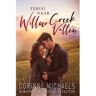 April Books Terug Naar Willow Creek Valley - Willow Creek Valley - Corinne Michaels