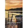 Brave New Books Het Evangelie Zoals Opgeschreven Door Bartholomeus - Bartholomeus -