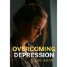 Brave New Books Overcoming Depression - Succes Mindset