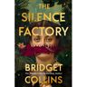 Harper Collins Uk The Silence Factory - Bridget Collins