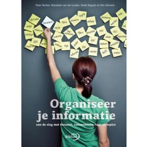 Schoolsupport Uitgeverij Bv Organiseer Je Informatie - Henk Magrijn Schoolsupport Uitgeverij Bv Organiseer Je Informatie - Henk Magrijn