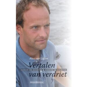Skandalon Uitgeverij B.V. Vertalen Van Verdriet - Alex van Ligten Skandalon Uitgeverij B.V. Vertalen Van Verdriet - Alex van Ligten