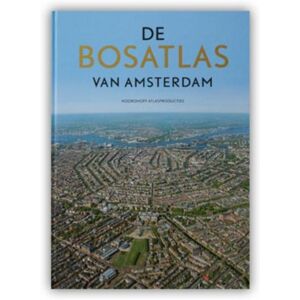 Noordhoff De Bosatlas Van Amsterdam Noordhoff De Bosatlas Van Amsterdam
