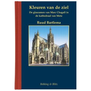 Bekking & Blitz Uitg. Kleuren Van De Ziel - Miniaturen Reeks - Ruud Bartlema Bekking & Blitz Uitg. Kleuren Van De Ziel - Miniaturen Reeks - Ruud Bartlema