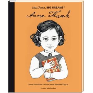 De Vier Windstreken Anne Frank - Van Klein Tot Groots - Maria Isabel Sánchez Vegara De Vier Windstreken Anne Frank - Van Klein Tot Groots - Maria Isabel Sánchez Vegara