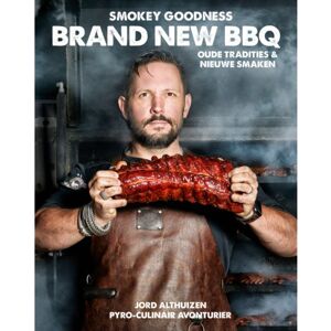 Vbk Media Smokey Goodness Brand New Bbq - Jord Althuizen Vbk Media Smokey Goodness Brand New Bbq - Jord Althuizen