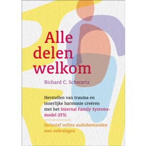 Uitgeverij Mens! Alle Delen Welkom - Richard C. Schwartz Uitgeverij Mens! Alle Delen Welkom - Richard C. Schwartz