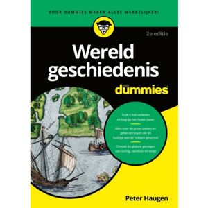Bbnc Uitgevers Wereldgeschiedenis Voor Dummies - Voor Dummies - Peter Haugen Bbnc Uitgevers Wereldgeschiedenis Voor Dummies - Voor Dummies - Peter Haugen