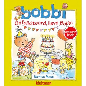 Kluitman Alkmaar B.V., Uitgeveri Omkeerboek. Gefeliciteerd, Lieve Bobbi/Bobbi Geeft Een Feestje - Bobbi - Monica Maas Kluitman Alkmaar B.V., Uitgeveri Omkeerboek. Gefeliciteerd, Lieve Bobbi/Bobbi Geeft Een Feestje - Bobbi - Monica Maas