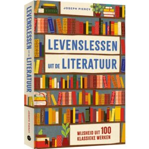 Bbnc Uitgevers Levenslessen Uit De Literatuur - Joseph Piercy Bbnc Uitgevers Levenslessen Uit De Literatuur - Joseph Piercy