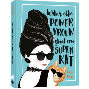 Bbnc Uitgevers Achter Elke Powervrouw Staat Een Superkat - Lulu Mayo Bbnc Uitgevers Achter Elke Powervrouw Staat Een Superkat - Lulu Mayo