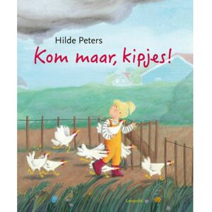 Wpg Kindermedia Kom Maar, Kipjes! - Hilde Peters Wpg Kindermedia Kom Maar, Kipjes! - Hilde Peters