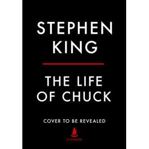 Van Ditmar Boeken B.V. Life Of Chuck - Stephen King Van Ditmar Boeken B.V. Life Of Chuck - Stephen King