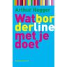 Vbk Media Wat Borderline Met Je Doet - Wat... Met Je Doet - A. Hegger
