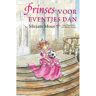 Uitgeverij Unieboek ! Het Spectr Prinses Voor Eventjes Dan - Mirjam Mous