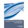 Van Haren Publishing Contract And Commercial Management - Business Process Management - Tim Cummins