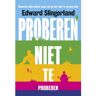 Maven Publishing Proberen Niet Te Proberen - Edward Slingerland