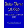 Vrije Uitgevers, De 20.000 Mijlen Onder Zee - Jules Verne - Jules Verne