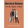 Vrije Uitgevers, De Sherlock Holmes En De Agra-Schat - Arthur Conan Doyle