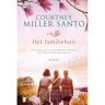 Meulenhoff Boekerij B.V. Het Familiehuis - Courtney Miller Santo