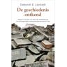 Harpercollins Holland De Geschiedenis Ontkend - Deborah E. Lipstadt