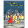 De Vier Windstreken Tessel Viert Sint-Maarten - Marianne Witte