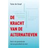 Ortho Communications & Science B De Kracht Van De Alternatieven - Ortho Dossier - Toine de Graaf