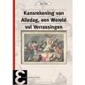 Kansrekening Van Alledag, Een Wereld Vol Verrassingen - Epsilon Uitgaven - Henk Tijms