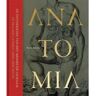 Amsterdam University Press Anatomia - Paul Broos