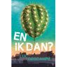 Pelckmans Uitgevers En Ik Dan? - Luc Descamps