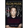 Virgin Elon Musk - Ashlee Vance