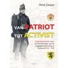 Aspekt B.V., Uitgeverij Van Patriot Tot Activist - René Gaspar