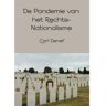 Brave New Books De Pandemie Van Het Rechts-Nationalisme - Carl Denef