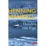 Singel Uitgeverijen Honden Van Riga - Wallander - Henning Mankell