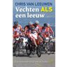 Uitgeverij L Vechten Als Een Leeuw - Chris van Leeuwen