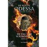 Pelckmans Uitgevers De Val Van Scribopolis / Boek 2 - De Kleine Odessa - Peter Van Olmen