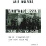 Aspekt B.V., Uitgeverij Met Witte Bussen Naar De Vrijheid - Arie Wolfert