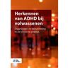 Springer Media B.V. Herkennen Van Adhd Bij Volwassenen - Jan Willer