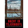 Ambo/Anthos B.V. Nacht In Tsjernobyl - Adam Higginbotham